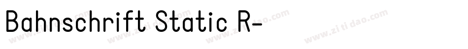 Bahnschrift Static R字体转换